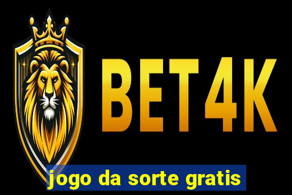 jogo da sorte gratis