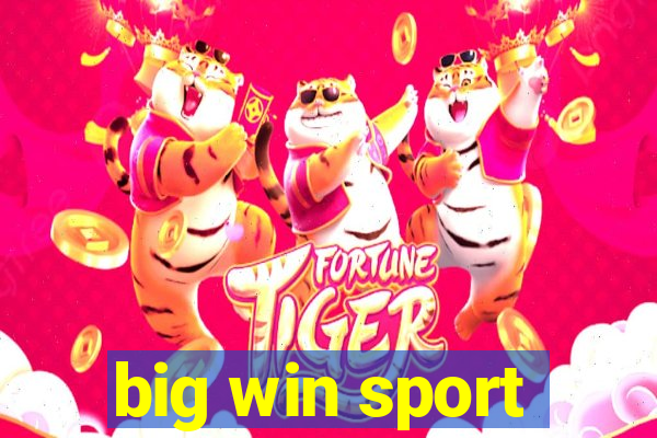 big win sport