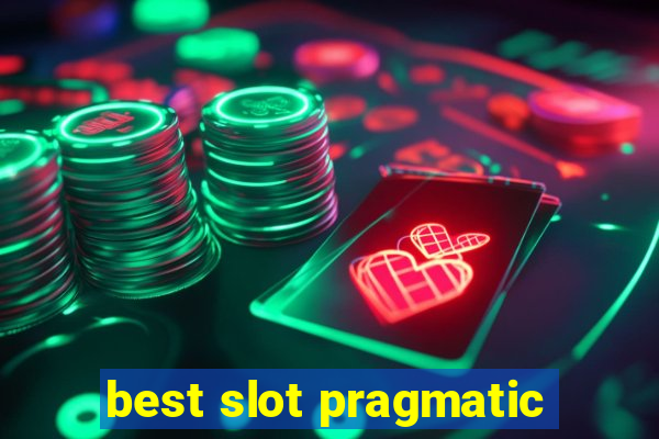 best slot pragmatic