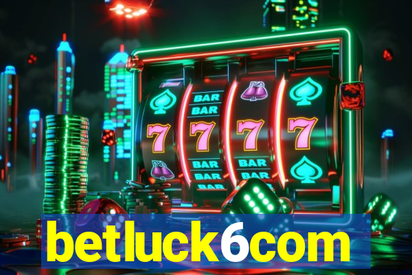 betluck6com