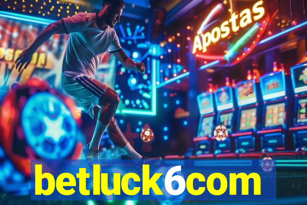 betluck6com