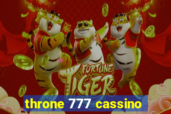 throne 777 cassino