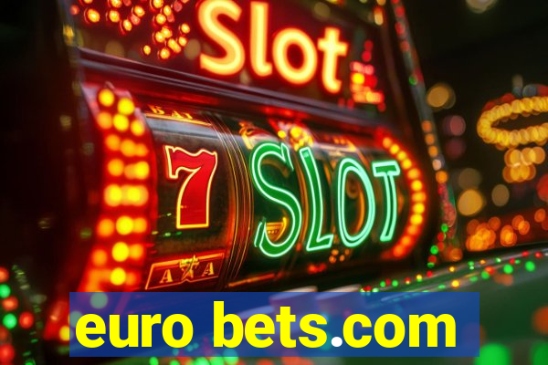 euro bets.com