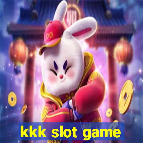 kkk slot game