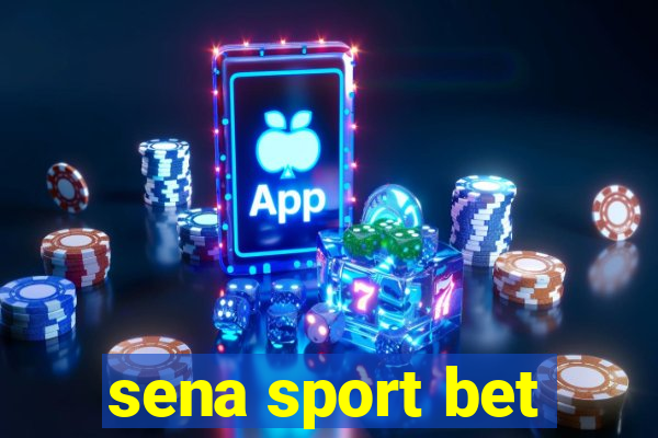 sena sport bet