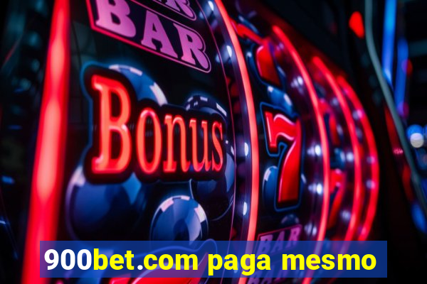 900bet.com paga mesmo