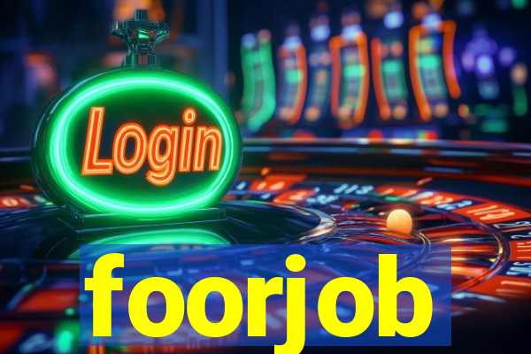 foorjob