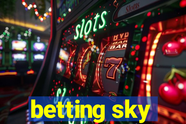 betting sky