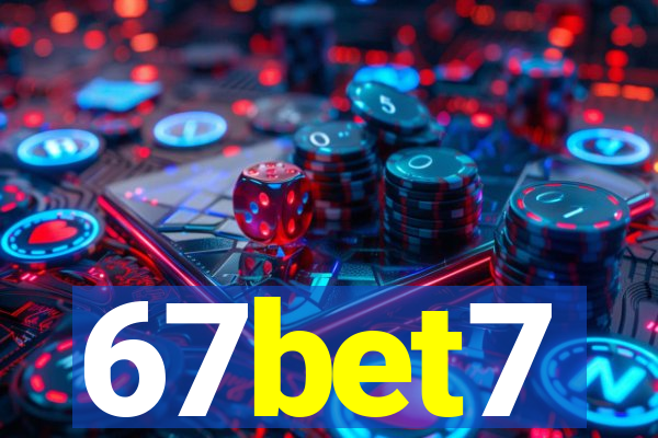 67bet7