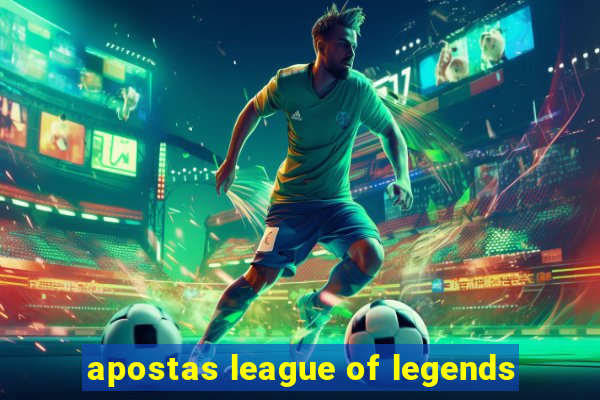 apostas league of legends