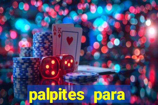 palpites para apostar nos jogos de hoje