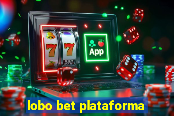 lobo bet plataforma