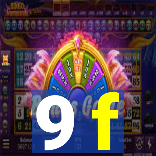 9 f