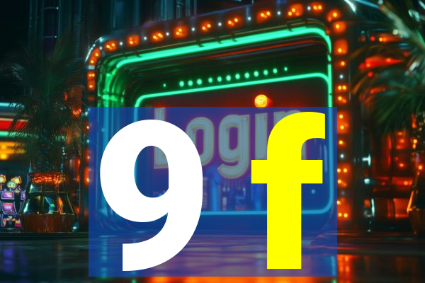 9 f