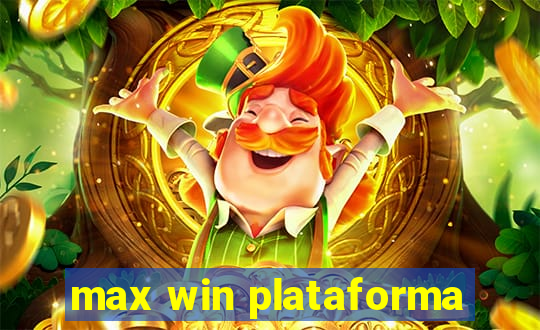 max win plataforma