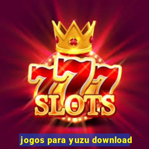 jogos para yuzu download