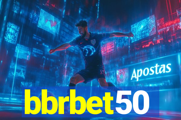 bbrbet50