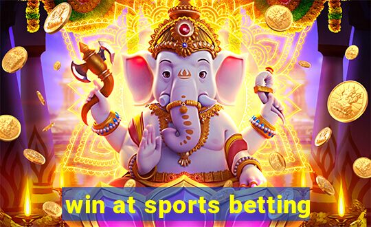 win at sports betting