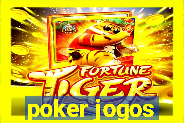 poker jogos