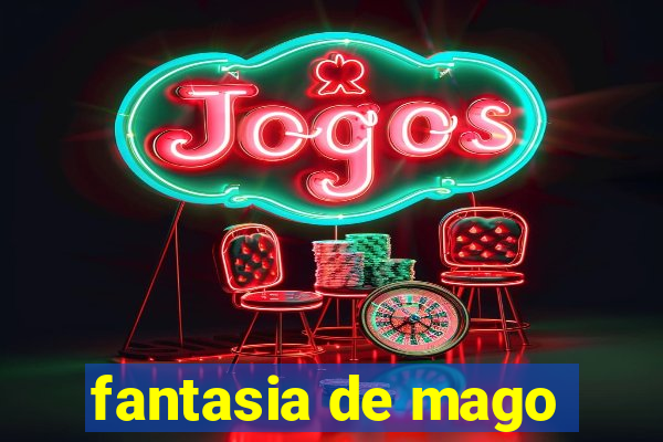 fantasia de mago