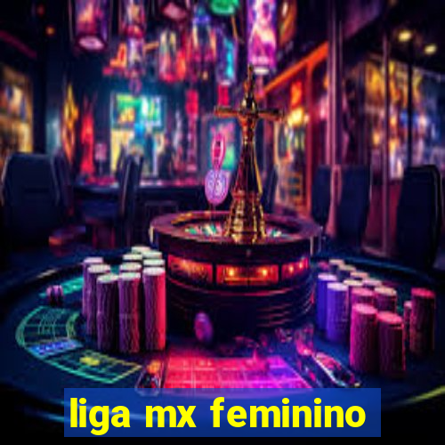 liga mx feminino