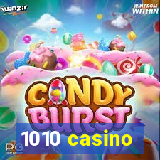 1010 casino