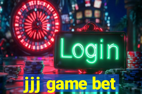 jjj game bet