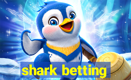 shark betting