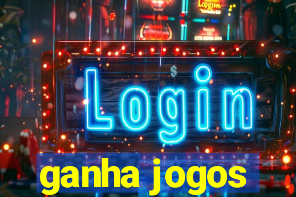 ganha jogos