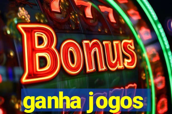 ganha jogos