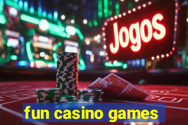 fun casino games