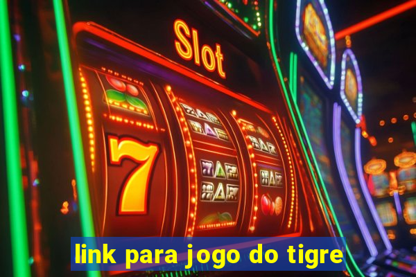 link para jogo do tigre