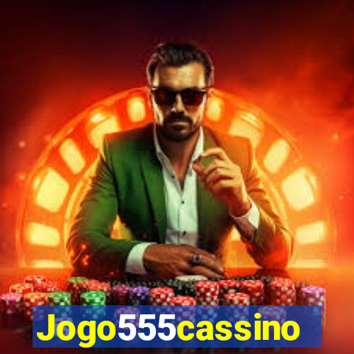 Jogo555cassino