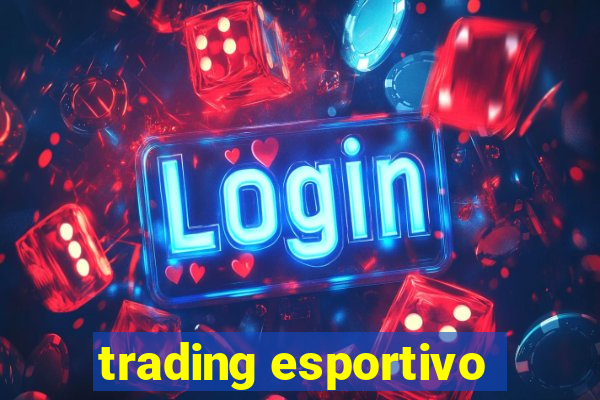 trading esportivo