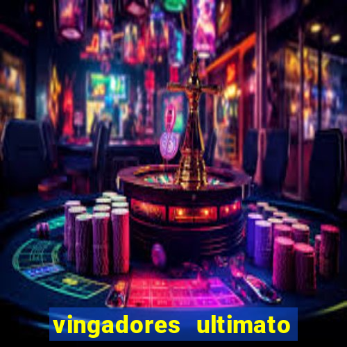 vingadores ultimato dublado download