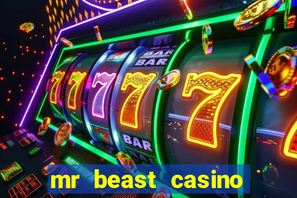 mr beast casino app real