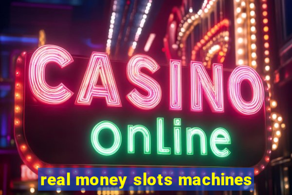 real money slots machines