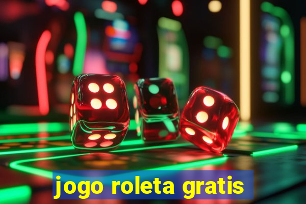 jogo roleta gratis