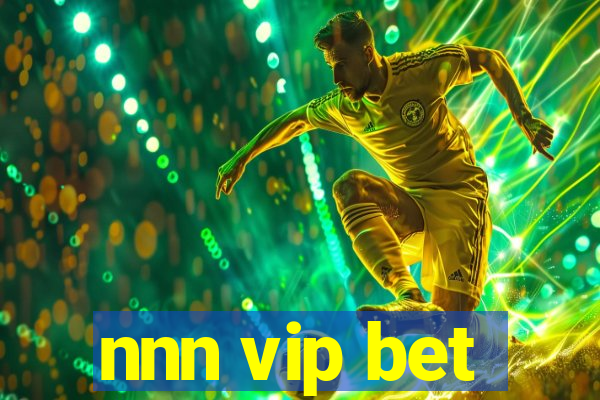 nnn vip bet