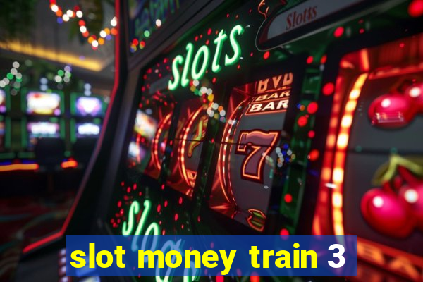 slot money train 3