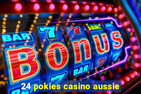 24 pokies casino aussie