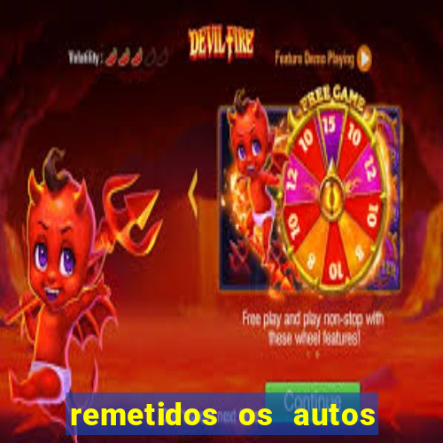 remetidos os autos para contadoria quanto tempo demora