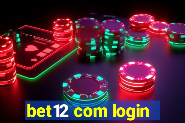 bet12 com login