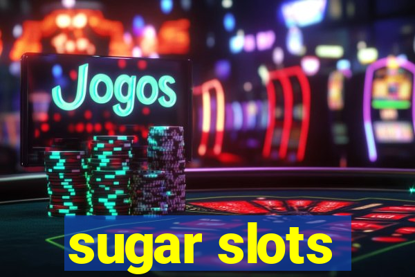 sugar slots