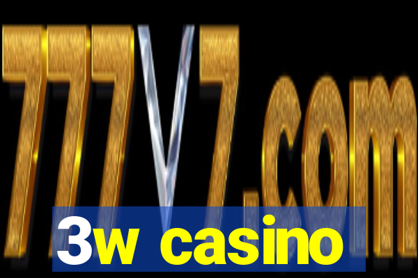 3w casino