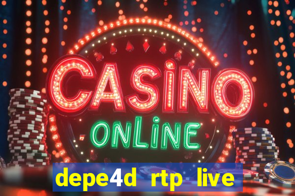 depe4d rtp live slot online pgsoft