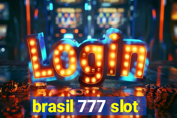 brasil 777 slot