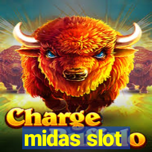 midas slot