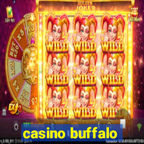 casino buffalo