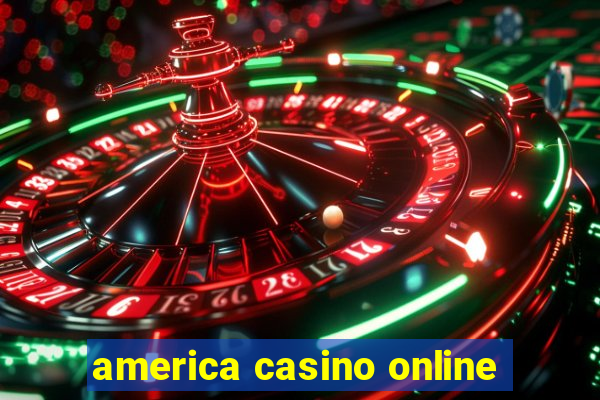 america casino online